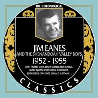 Jim Eanes - The Chronogical Classics 1952-1955